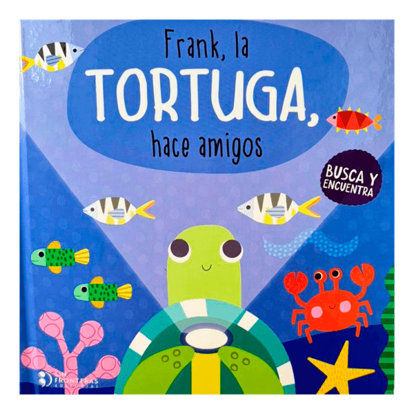 Libro-Linterna-Magica-Frank-La-Tortuga-Hace-Amigos-Sin-Fronteras