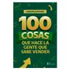 Libro_100_Cosas_Que_Hace_La_Gente_Que_Sabe_Vender_Sin_Fronteras_Grupo_Editorial_125703295